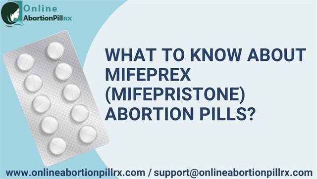  What Is Mifeprex Used For? Buy Mifepristone online for a Safe Medical Abortion